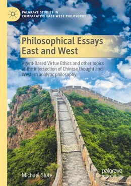 Abbildung von Slote | Philosophical Essays East and West | 1. Auflage | 2024 | beck-shop.de