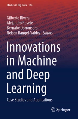 Abbildung von Rivera / Rosete | Innovations in Machine and Deep Learning | 1. Auflage | 2024 | 134 | beck-shop.de