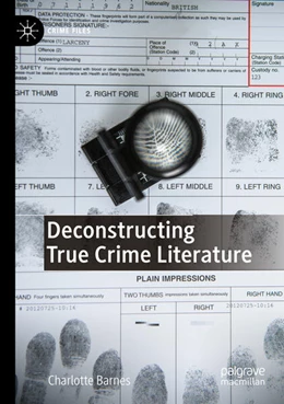 Abbildung von Barnes | Deconstructing True Crime Literature | 1. Auflage | 2024 | beck-shop.de