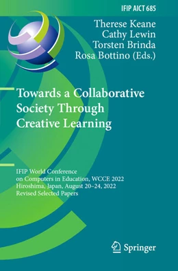 Abbildung von Keane / Lewin | Towards a Collaborative Society Through Creative Learning | 1. Auflage | 2024 | 685 | beck-shop.de