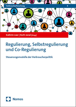 Abbildung von Loer / Janal | Regulierung, Selbstregulierung und Co-Regulierung | 1. Auflage | 2024 | 8 | beck-shop.de