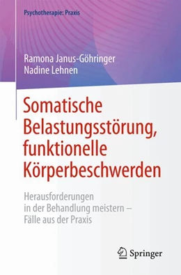 Abbildung von Lehnen / Janus-Göhringer | Somatische Belastungsstörung, funktionelle Körperbeschwerden | 1. Auflage | 2025 | beck-shop.de