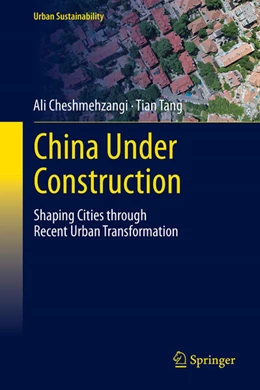 Abbildung von Cheshmehzangi / Tang | China Under Construction | 1. Auflage | 2025 | beck-shop.de