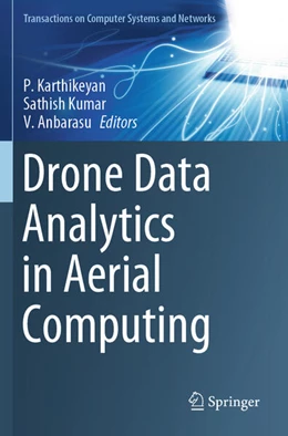 Abbildung von Karthikeyan / Kumar | Drone Data Analytics in Aerial Computing | 1. Auflage | 2024 | beck-shop.de