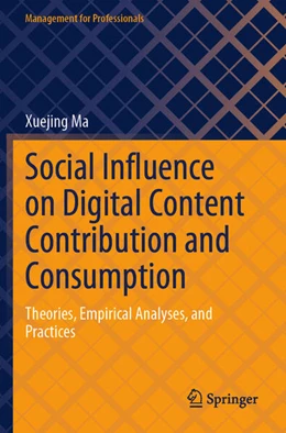 Abbildung von Ma | Social Influence on Digital Content Contribution and Consumption | 1. Auflage | 2024 | beck-shop.de