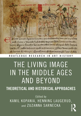 Abbildung von Laugerud / Kopania | The Living Image in the Middle Ages and Beyond | 1. Auflage | 2025 | beck-shop.de