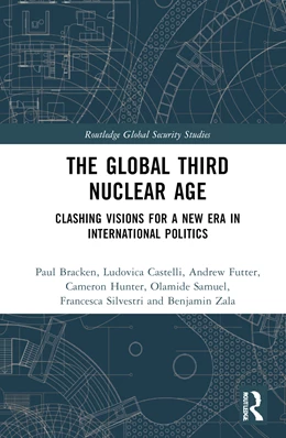 Abbildung von Futter / Zala | The Global Third Nuclear Age | 1. Auflage | 2025 | beck-shop.de