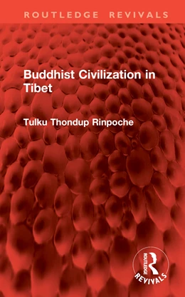 Abbildung von Rinpoche | Buddhist Civilization in Tibet | 1. Auflage | 2024 | beck-shop.de