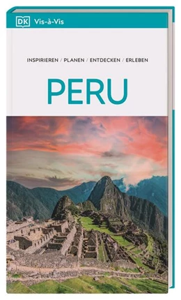 Abbildung von DK Verlag - Reise | Vis-à-Vis Reiseführer Peru | 1. Auflage | 2024 | beck-shop.de