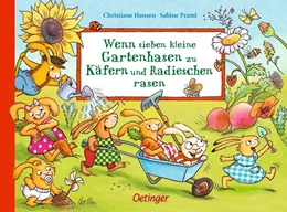 Abbildung von Praml | Wenn sieben kleine Gartenhasen zu Käfern und Radieschen rasen | 1. Auflage | 2025 | beck-shop.de