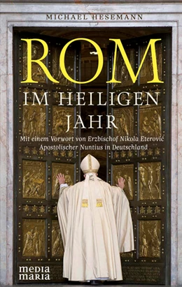 Abbildung von Hesemann | Rom im Heiligen Jahr | 1. Auflage | 2024 | beck-shop.de