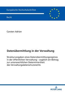 Abbildung von Adrian | Datenübermittlung in der Verwaltung | 1. Auflage | 2024 | beck-shop.de