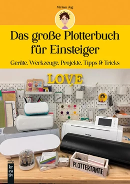 Abbildung von Jug | Das große Plotterbuch für Einsteiger | 1. Auflage | 2024 | beck-shop.de