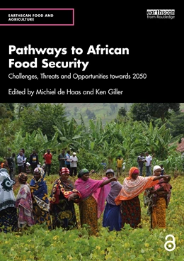 Abbildung von Ken Giller / Michiel de Haas | Pathways to African Food Security | 1. Auflage | 2025 | beck-shop.de