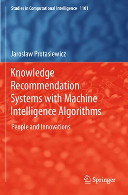 Abbildung von Protasiewicz | Knowledge Recommendation Systems with Machine Intelligence Algorithms | 1. Auflage | 2024 | beck-shop.de