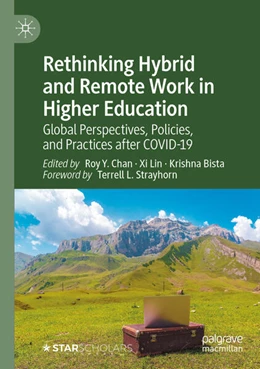 Abbildung von Chan / Bista | Rethinking Hybrid and Remote Work in Higher Education | 1. Auflage | 2024 | beck-shop.de