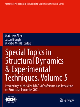 Abbildung von Allen / Mains | Special Topics in Structural Dynamics & Experimental Techniques, Volume 5 | 1. Auflage | 2024 | beck-shop.de