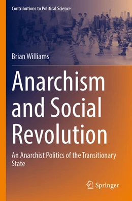 Abbildung von Williams | Anarchism and Social Revolution | 1. Auflage | 2024 | beck-shop.de