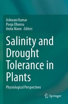 Abbildung von Kumar / Mann | Salinity and Drought Tolerance in Plants | 1. Auflage | 2024 | beck-shop.de