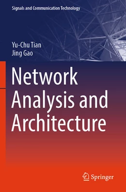 Abbildung von Gao / Tian | Network Analysis and Architecture | 1. Auflage | 2024 | beck-shop.de