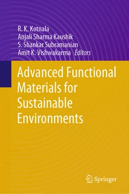 Abbildung von Kotnala / Sharma Kaushik | Advanced Functional Materials for Sustainable Environments | 1. Auflage | 2024 | beck-shop.de