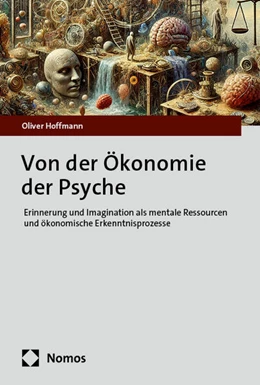 Abbildung von Hoffmann | Von der Ökonomie der Psyche | 1. Auflage | 2024 | beck-shop.de