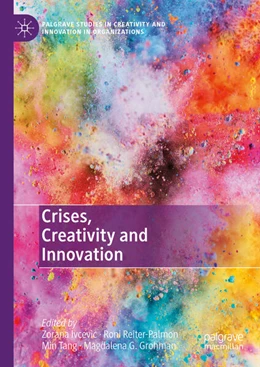 Abbildung von Ivcevic / Reiter-Palmon | Crises, Creativity and Innovation | 1. Auflage | 2024 | beck-shop.de