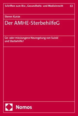 Abbildung von Kunze | Der AMHE-SterbehilfeG | 1. Auflage | 2024 | 63 | beck-shop.de