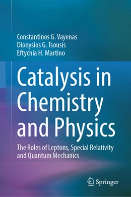 Abbildung von Vayenas / Tsousis | Catalysis in Chemistry and Physics | 1. Auflage | 2024 | beck-shop.de