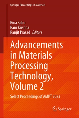 Abbildung von Sahu / Krishna | Advancements in Materials Processing Technology, Volume 2 | 1. Auflage | 2024 | beck-shop.de