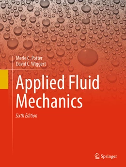 Abbildung von Potter / Wiggert | Applied Fluid Mechanics | 6. Auflage | 2024 | beck-shop.de