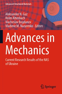 Abbildung von Guz / Nazarenko | Advances in Mechanics | 1. Auflage | 2024 | beck-shop.de