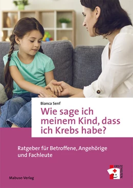 Abbildung von Senf | Wie sage ich meinem Kind, dass ich Krebs habe? | 2. Auflage | 2025 | beck-shop.de