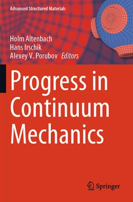 Abbildung von Altenbach / Porubov | Progress in Continuum Mechanics | 1. Auflage | 2024 | beck-shop.de