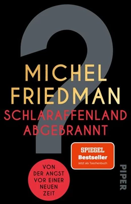 Abbildung von Friedman | Schlaraffenland abgebrannt | 1. Auflage | 2025 | beck-shop.de