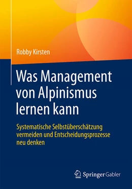 Abbildung von Kirsten | Was Management von Alpinismus lernen kann | 1. Auflage | 2025 | beck-shop.de