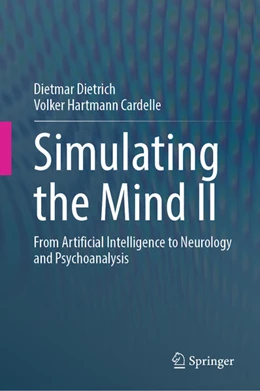 Abbildung von Dietrich / Hartmann Cardelle | Simulating the Mind II | 1. Auflage | 2024 | beck-shop.de