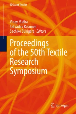 Abbildung von Midha / Rosunee | Proceedings of the 50th Textile Research Symposium | 1. Auflage | 2024 | beck-shop.de