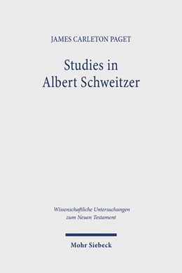 Abbildung von Carleton Paget | Studies in Albert Schweitzer | 1. Auflage | 2025 | beck-shop.de