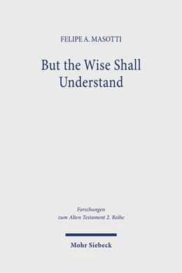 Abbildung von Masotti | But the Wise Shall Understand | 1. Auflage | 2025 | beck-shop.de