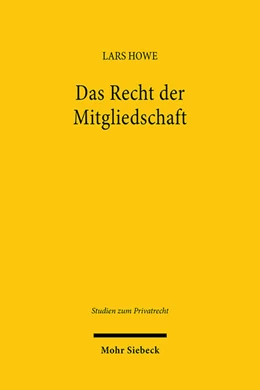 Abbildung von Howe | Das Recht der Mitgliedschaft | 1. Auflage | 2024 | beck-shop.de