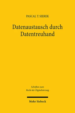 Abbildung von Sierek | Datenaustausch durch Datentreuhand | 1. Auflage | 2025 | beck-shop.de