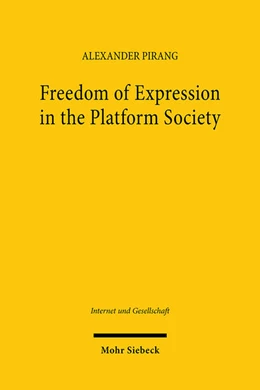 Abbildung von Pirang | Freedom of Expression in the Platform Society | 1. Auflage | 2024 | beck-shop.de