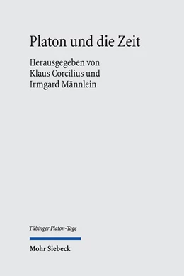 Abbildung von Corcilius / Männlein-Robert | Platon und die Zeit | 1. Auflage | 2024 | 3 | beck-shop.de