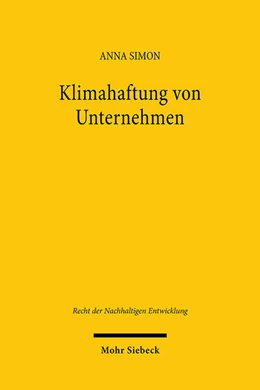 Abbildung von Simon | Klimahaftung von Unternehmen | 1. Auflage | 2024 | beck-shop.de