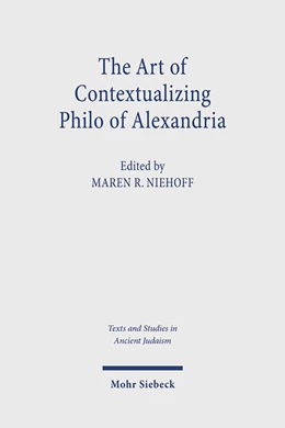 Abbildung von Niehoff | The Art of Contextualizing Philo of Alexandria | 1. Auflage | 2025 | beck-shop.de