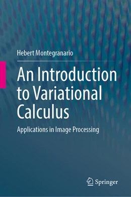 Abbildung von Montegranario | An Introduction to Variational Calculus | 1. Auflage | 2025 | beck-shop.de