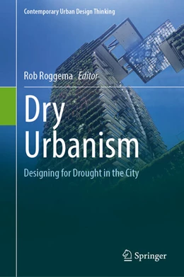 Abbildung von Roggema | Dry Urbanism | 1. Auflage | 2025 | beck-shop.de