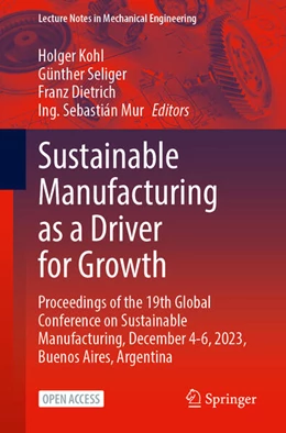 Abbildung von Kohl / Seliger | Sustainable Manufacturing as a Driver for Growth | 1. Auflage | 2025 | beck-shop.de