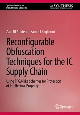 Abbildung von Ul Abideen / Pagliarini | Reconfigurable Obfuscation Techniques for the IC Supply Chain | 1. Auflage | 2025 | beck-shop.de